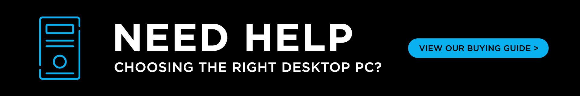 Desktop PC Buying Guide