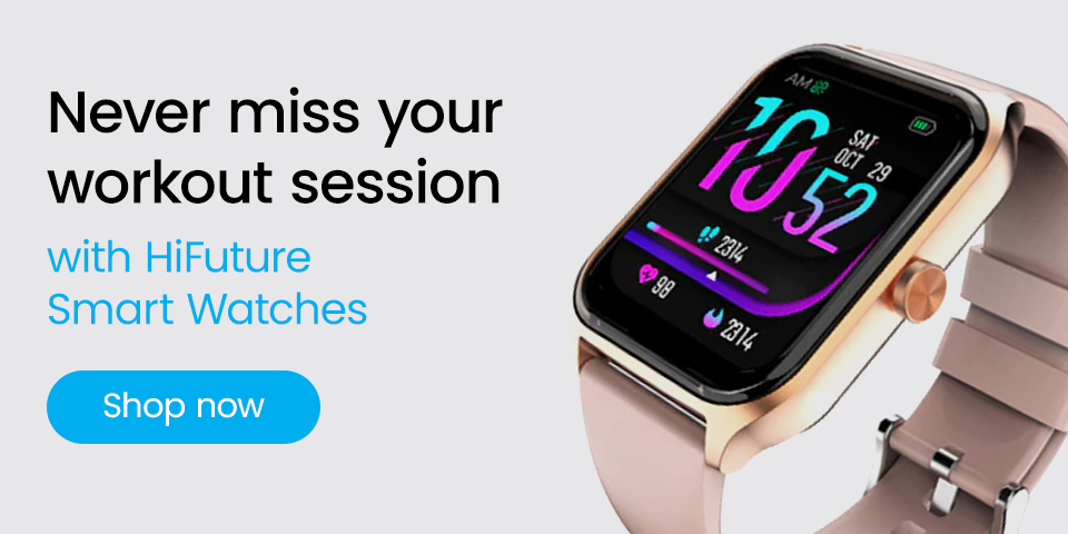 HiFuture Smart Watches