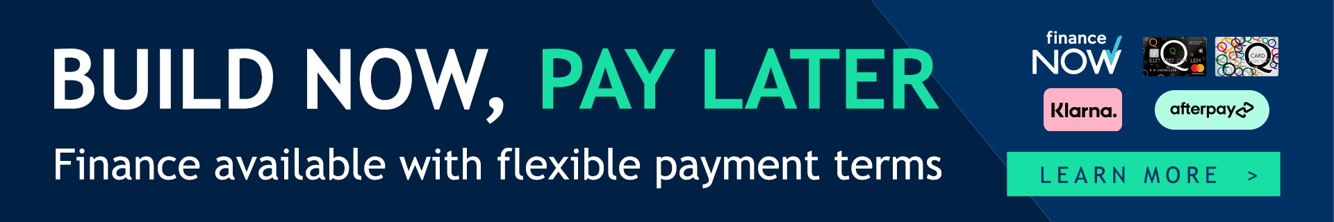 Build now, Pay later Finance Options