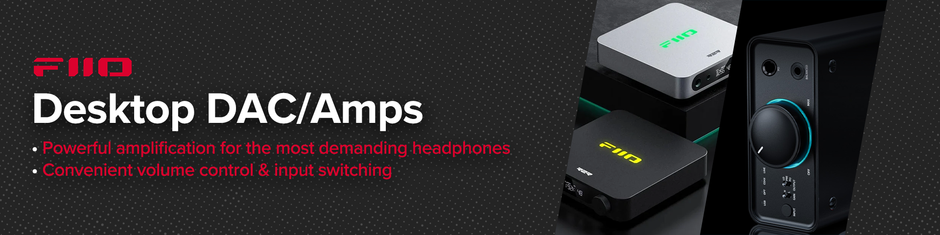 FiiO Desktop DAC/Amps
