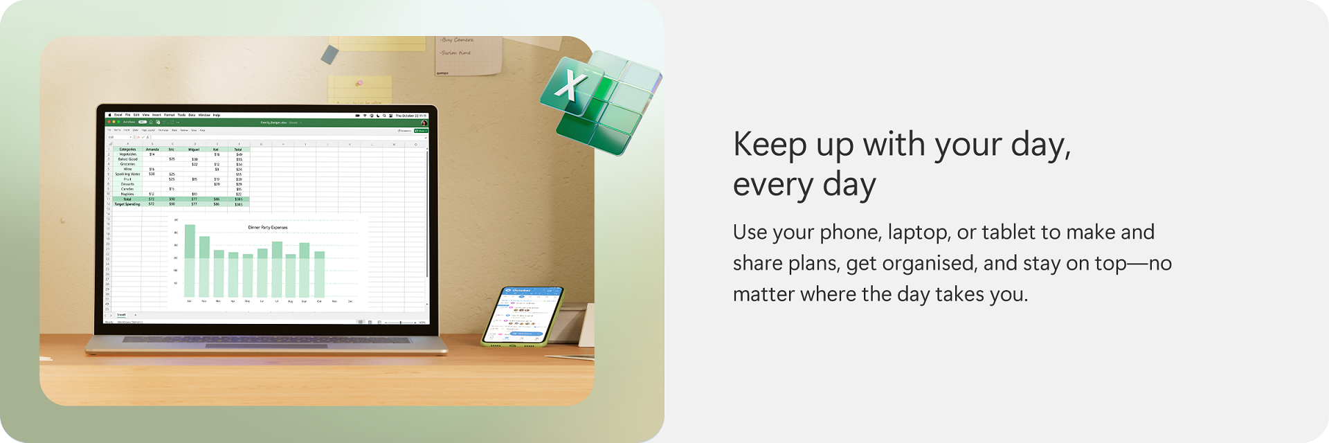 Keep up with your day, every day