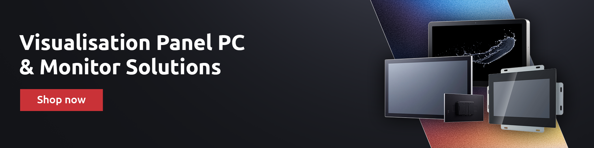 Visualisation Panel PC & Monitor Solutions
