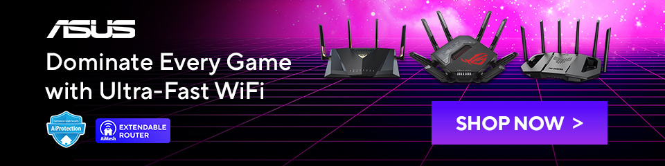 ASUS Dominate Every Game with Ultra-Fast WiFi