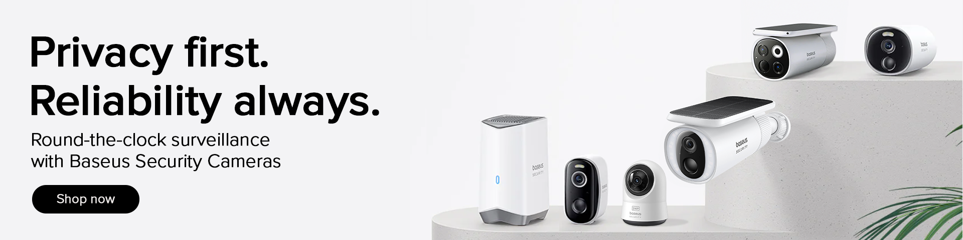 Privacy first. Reliability always.