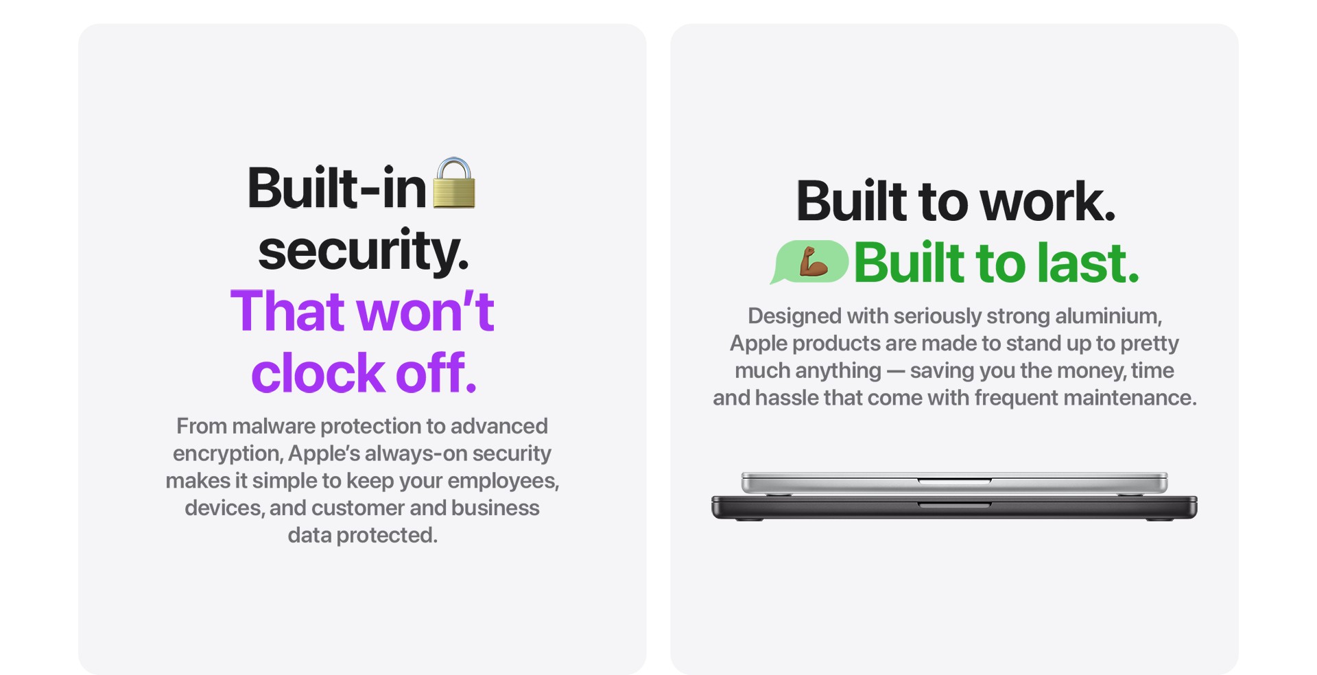 Built-in security. That won't clock off.