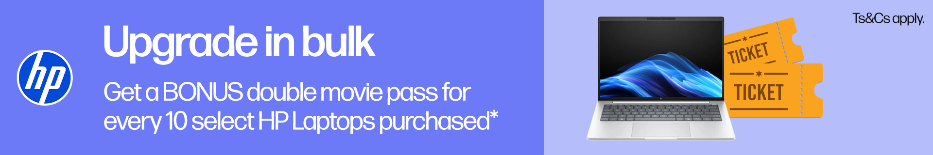 BONUS Double movie pass with select HP Busines Laptops