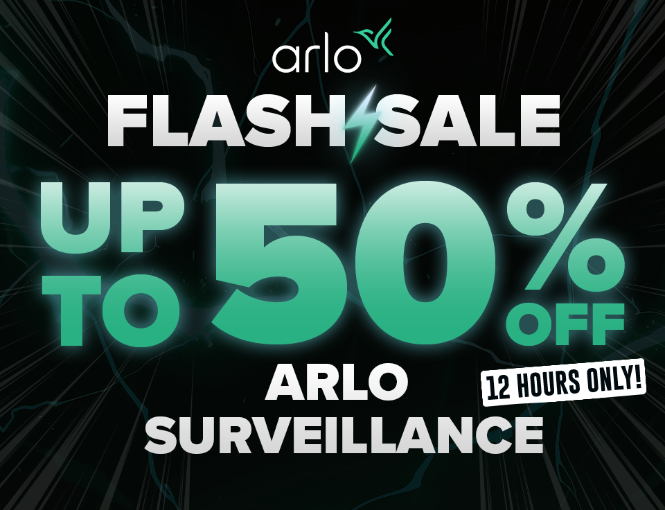 Flash Sale: Up to 25% off Arlo Surveillance