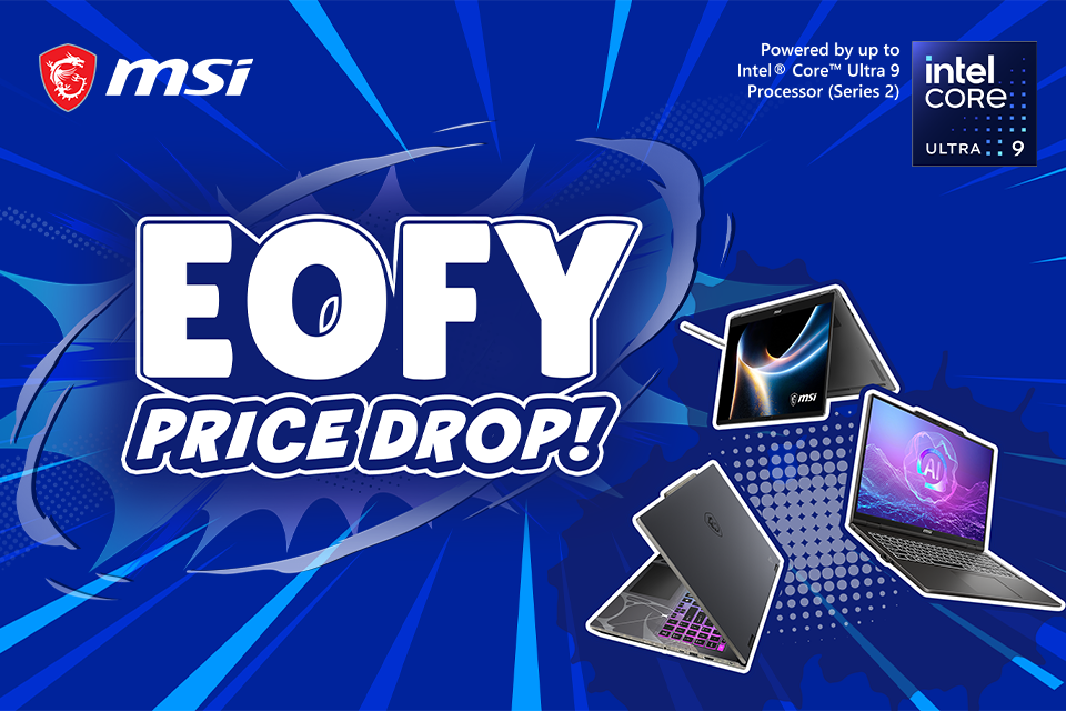MSI EOFY Price Drop