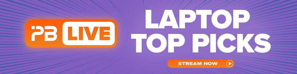 Stream Now! Laptop Top Picks - PB Live