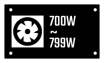 700W - 799W