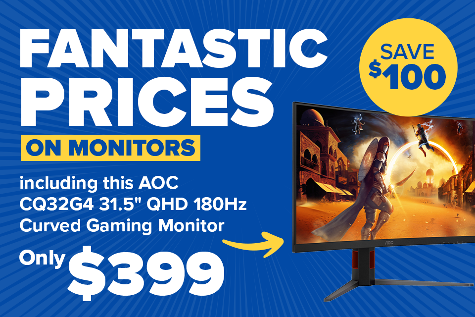 Fantastic Prices on Monitors