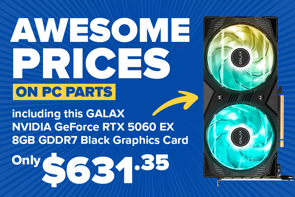 Awesome Prices on PC Parts