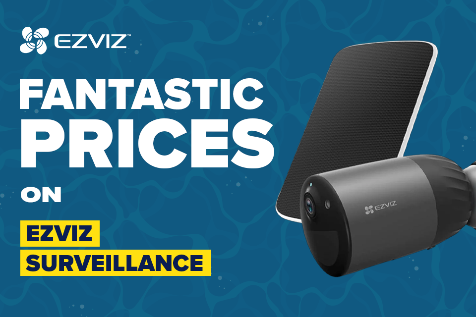 Fantastic Prices on EZVIZ Surveillance
