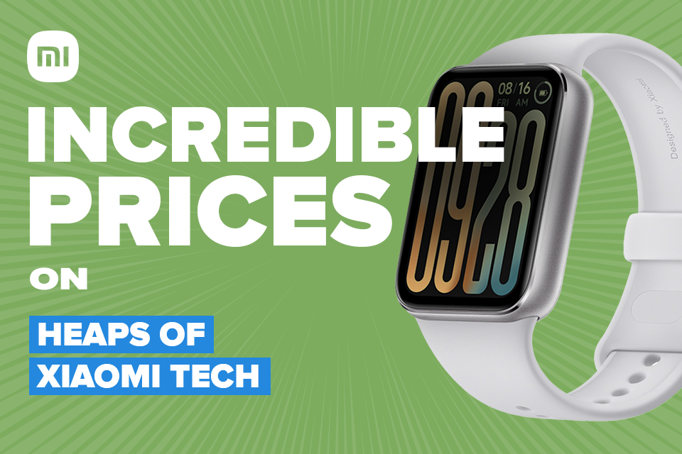 Incredible Prices on heaps of Xiaomi Tech