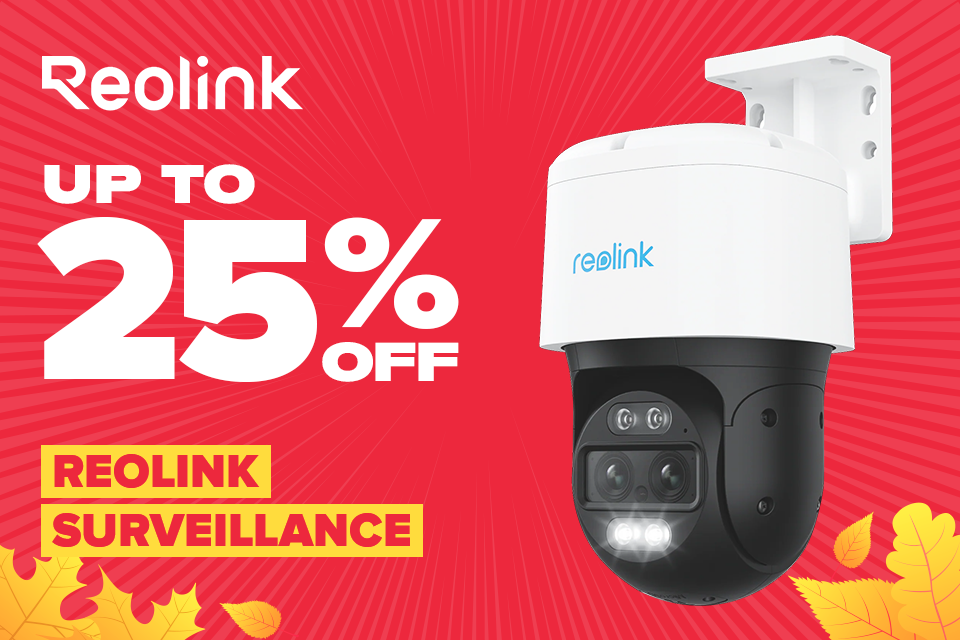 Up to 25% off Reolink Surveillance