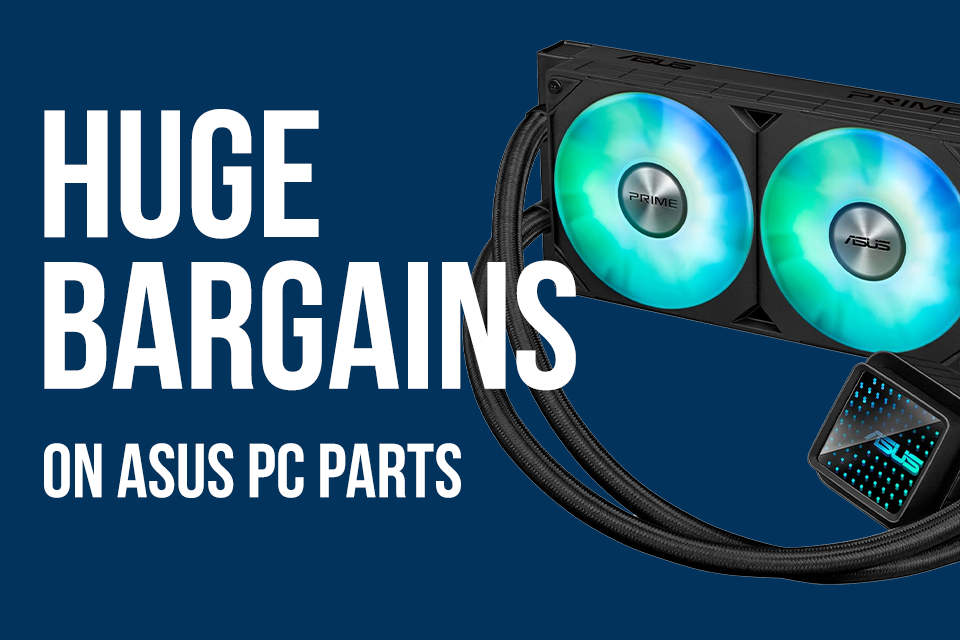 Huge Bargains on ASUS PC Parts