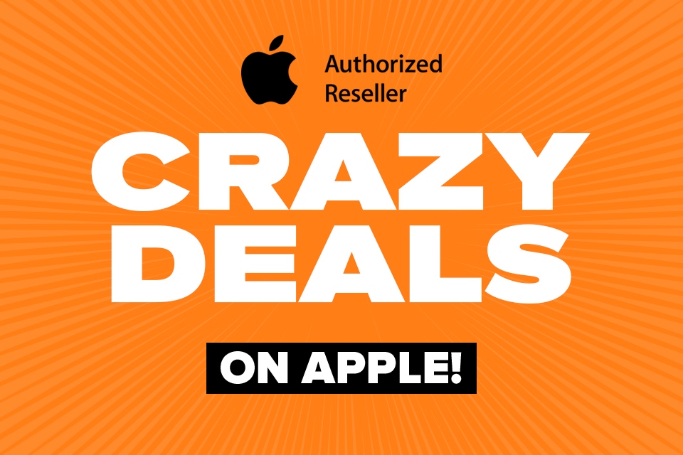 Crazy Deals on Apple