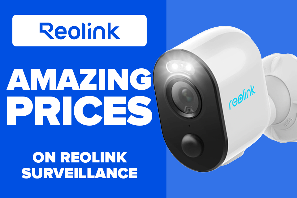 Amazing Prices on Reolink Surveillance