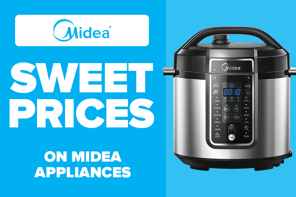 Sweet Prices on Midea Appliances