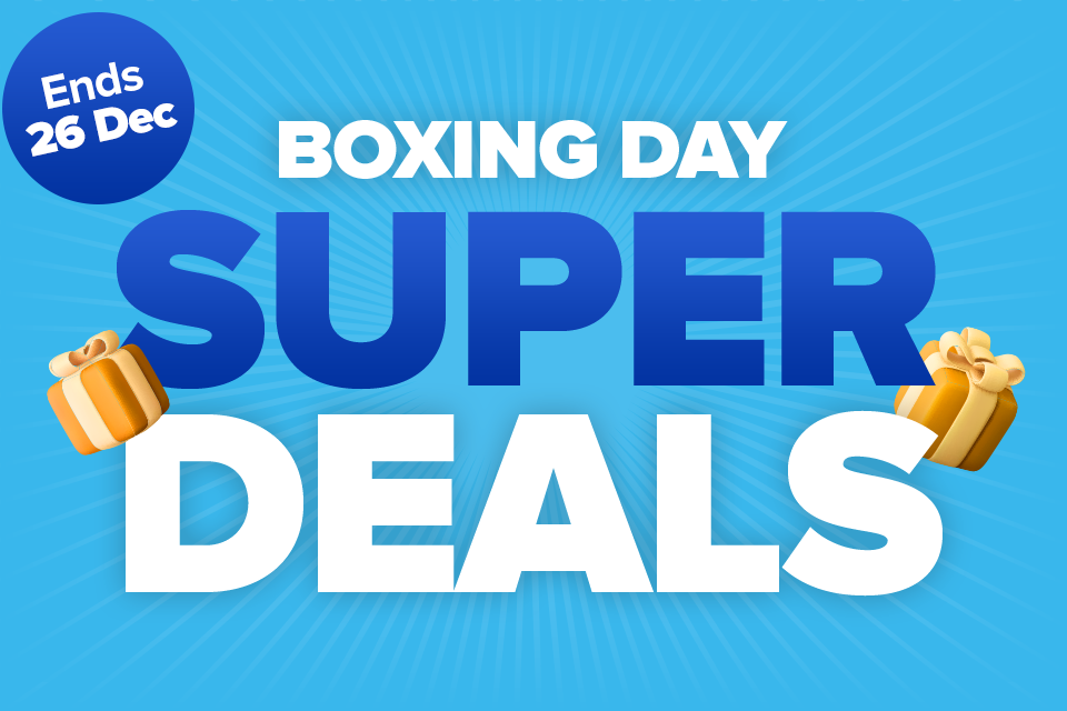 Boxing Day SUPER Deals (Ends 26/12/25)