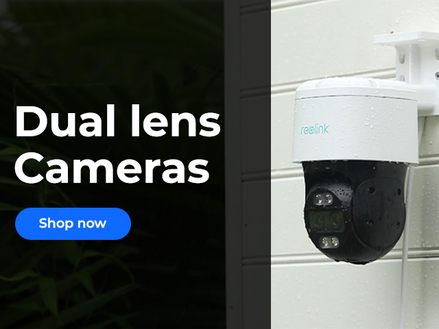 Reolink Dual Lens Cameras