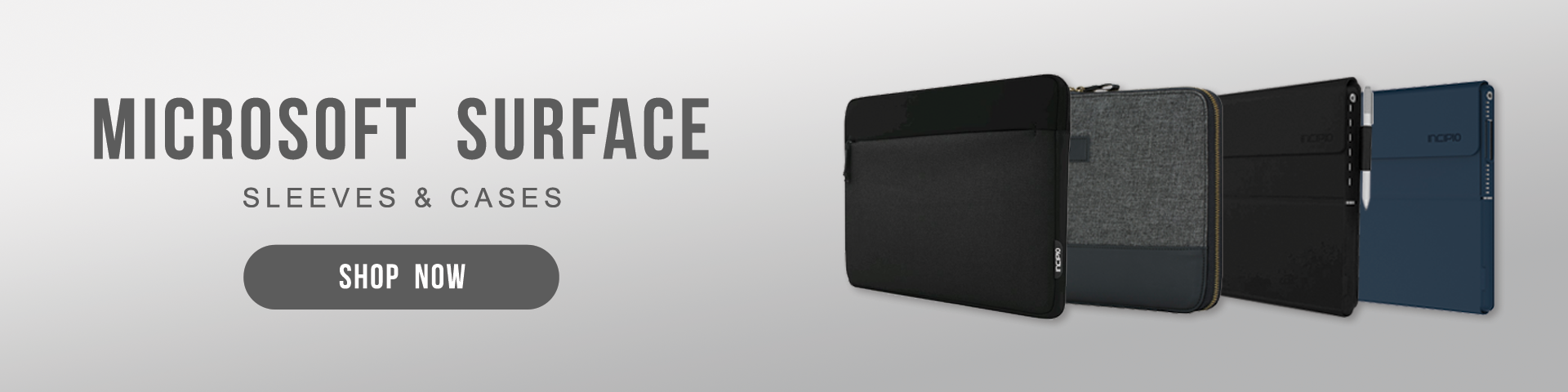 Incipio Surface Sleeves & Cases
