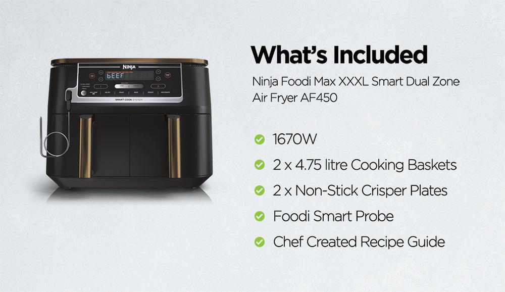 Buy the Ninja Foodi Af450 Max XXXL Smart Dual Zone 9.5L Air Fryer - AF450  - ( AF450 ) online - /pacific