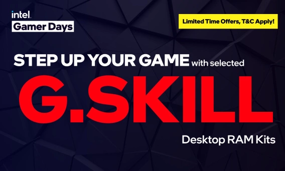 G.SKILL X INTEL GAMER DAYS