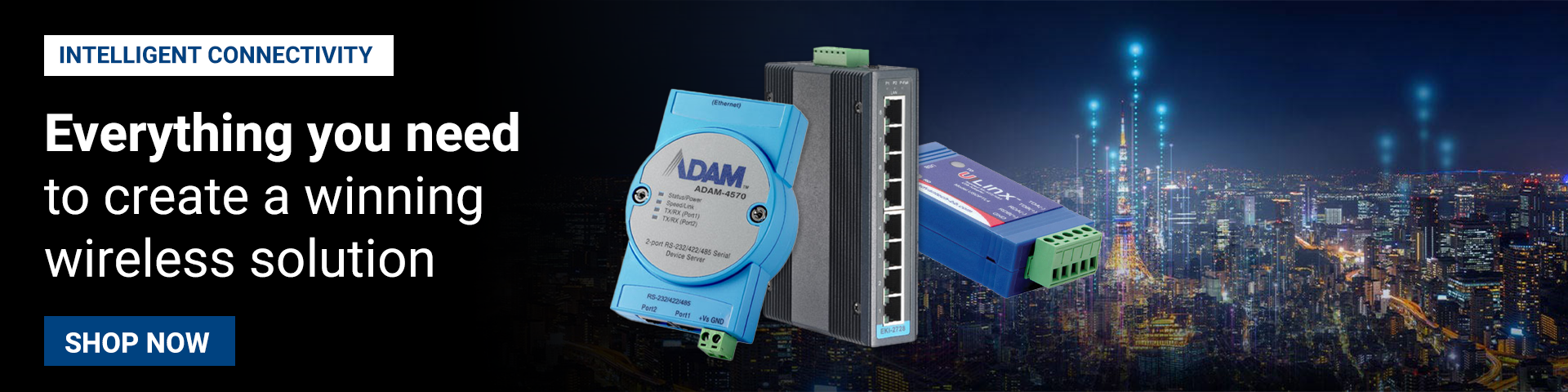 Advantech Intelligent Connectivty