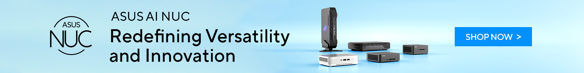 12mo Takeover: ASUS AI NUC Redefining Versatility and Innovation