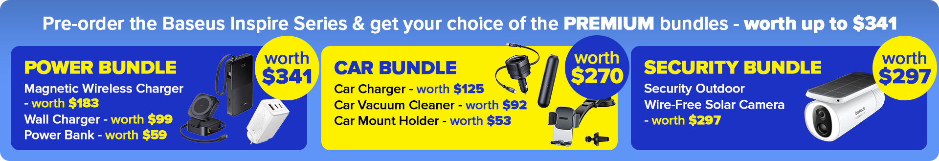 Pre-order the Baseus Inspire Series & get your choice of the PREMIUM bundles - worth up to $341