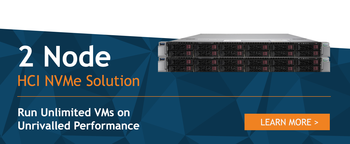 2 Node HCI NVMe Solutions